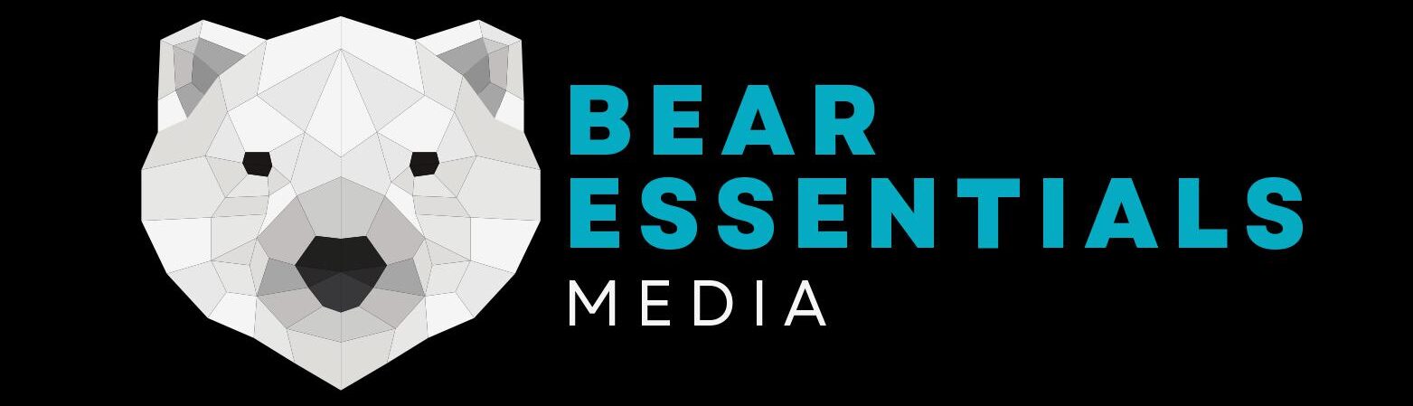 Bear Essentials Media